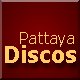 Discos in Pattaya
